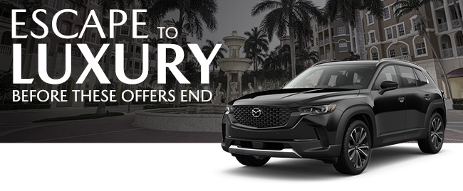 Escape to luxury - Shop with Naples Mazda Today