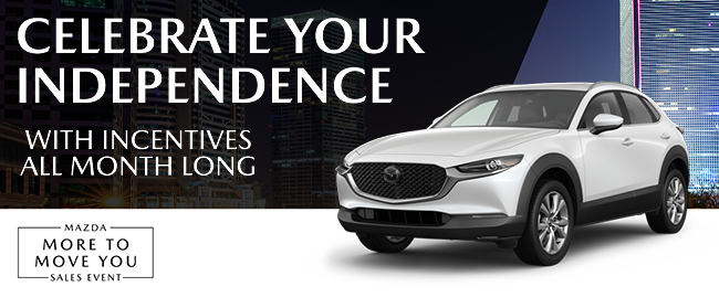 Celebrate your independence - Shop with Naples Mazda Today