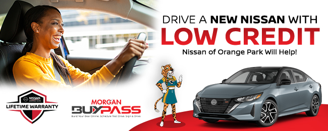 Drive a new Nissan with Low Credit Nissan of Orange Park Will help