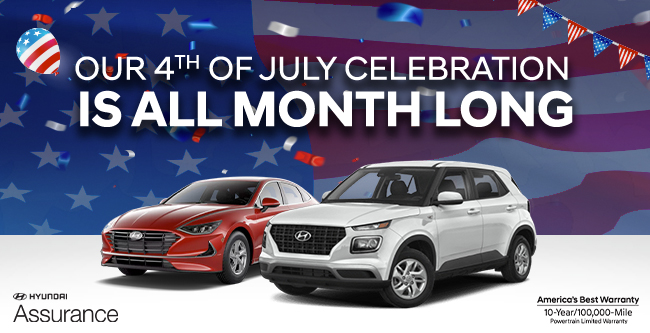 Our 4th of July Celebration is all month long at Ourisman Hyundai