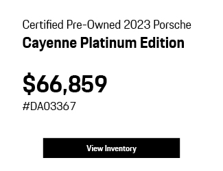 Certified Used 2023 Porsche Cayenne Platinum Edition offer