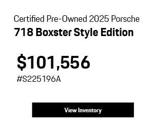 Certified Pre-Owned 2025 Porsche 718 Boxster Style Edition offer