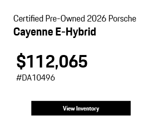Certified Pre-Owned 2026 Porsche Cayenne E-Hybrid offer