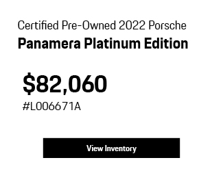 Certified Pre-Owned 2022 Porsche Panamera Platinum Edition offer