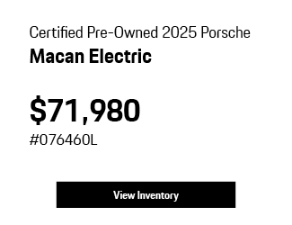 Certified Pre-Owned 2025 Porsche Macan Electric offer