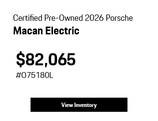 Certified Pre-Owned 2026 Porsche Macan Electric offer