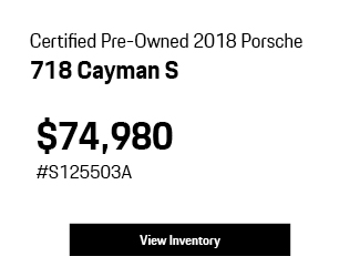 Certified Pre-Owned 	2018	Porsche	718	Cayman S offer