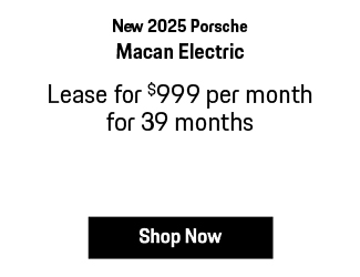 New 2025 Porsche Macan Electric offer