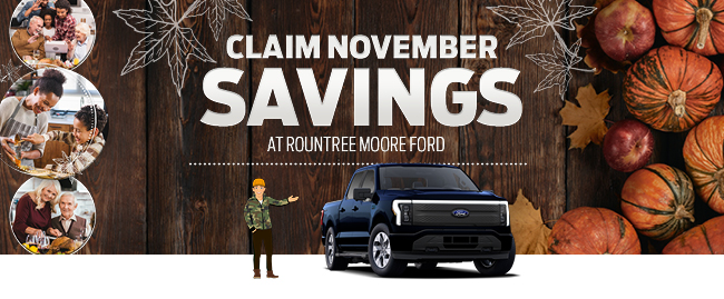 Claim November savings at Rountree Moore Ford