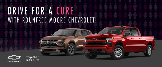 Drive for a Cure with Rountree Moore Chevrolet