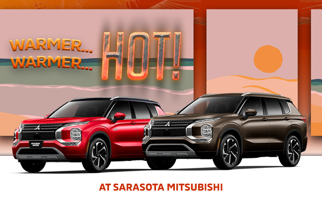 Were skipping Spring and headed stright to Summer at Sarasota Mitsubishi