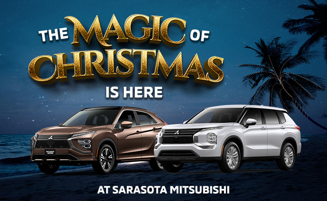 The Magic of Christmas is here at Sarasota Mitsubishi