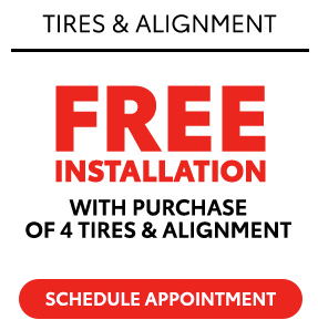 Tire and Alignment - free installation with purchase