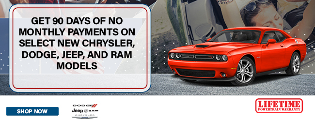 Get 90 days of no monthly payments on select new Chrysler Dodge Jeep and Ram models