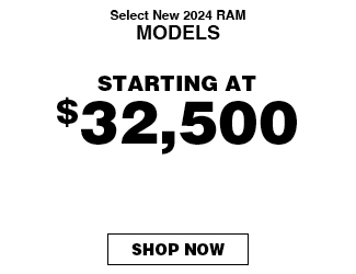 Select New 2024 RAM Models Starting At $32,500 offer