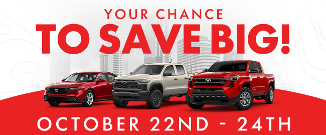your chance to save big october 22nd to the 24th