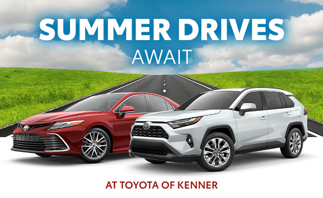 Summer drives await at Toyota of Kenner