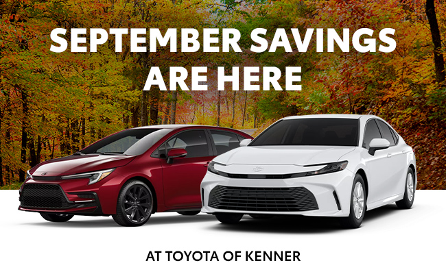 September savings are here at Toyota of Kenner