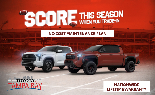 Score this season when you Trade-In - No cost maintenance plan - Toyota of Tampa Bay