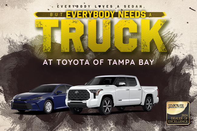 Everybody loves a sedan but everybody needs a truck at Toyota of Tampa Bay