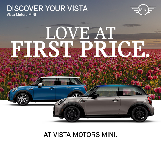 Love at first price. At Vista Motors MINI.