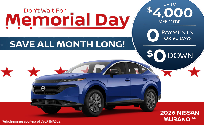 Dont wait for Memorial Day - Save all month long