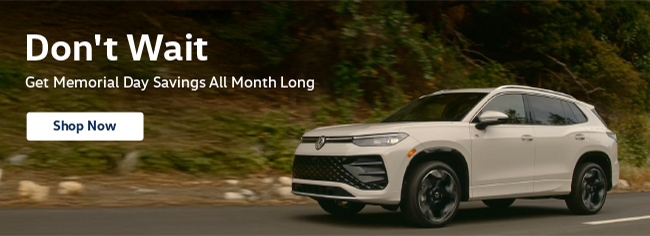 Dont wait - Get Memorial Day Savings all month long