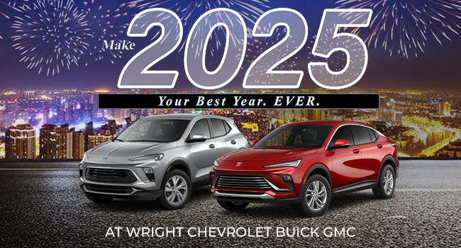 Make 2025 Your Best Year. Ever. At Wright Buick GMC