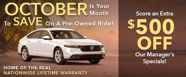 October to save - Home of the real Nationwide lifetime warranty at Westshore Honda