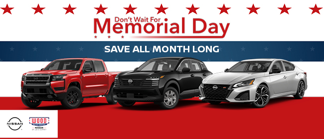 Dont wait for Memorial Day
